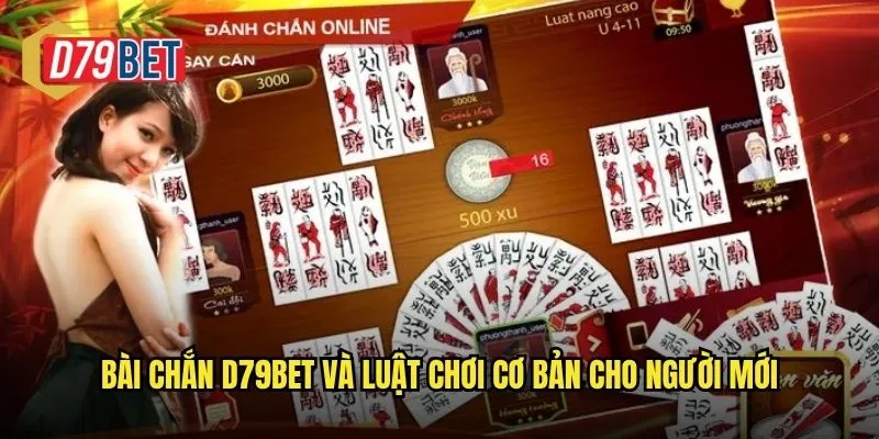 Bài chắn d79bet và luật chơi cơ bản cho người mới